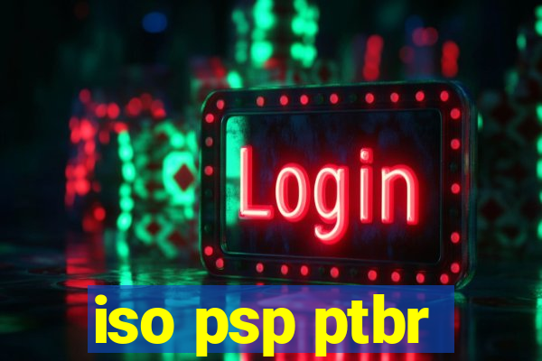 iso psp ptbr